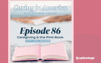 EP 86: Caregiving and the Pink Book