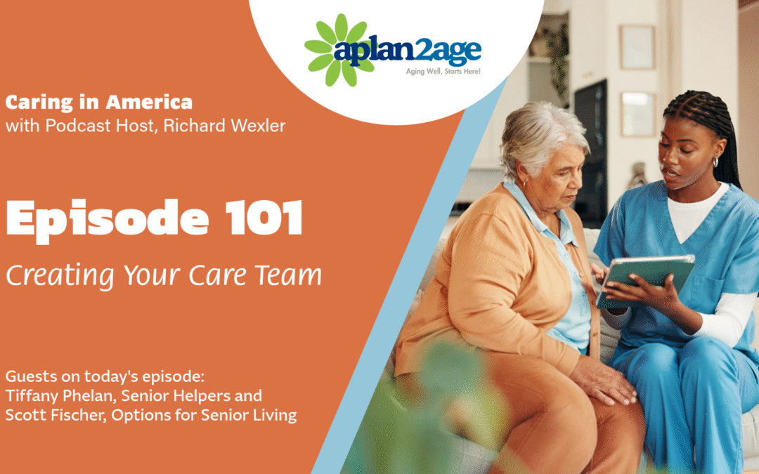 EP 101: Creating Your Care Team
